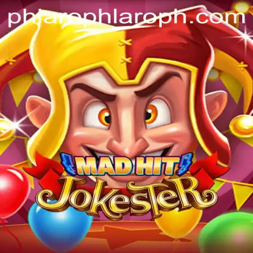 MadHitJokester: A Revolutionary Game Redefined by Phlaro