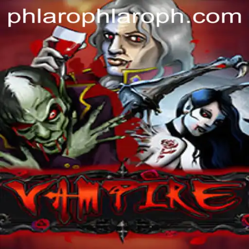 Unveiling the Enigmatic World of 'Vampire': The Thrilling Game with a Twist of Phlaro